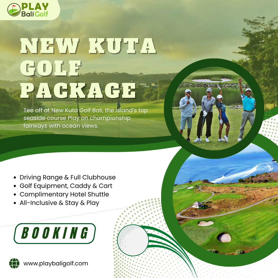 New Kuta Golf Package