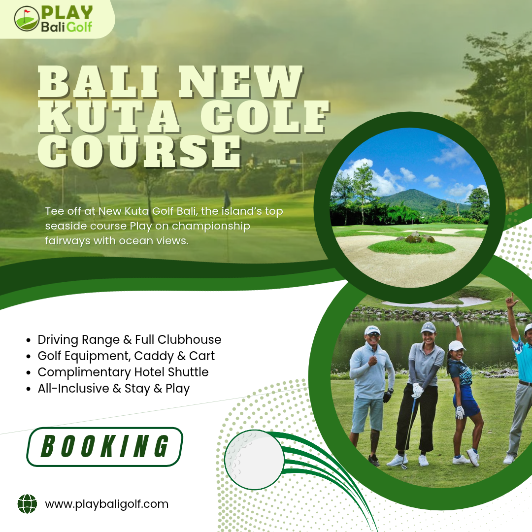 Bali New Kuta Golf Course