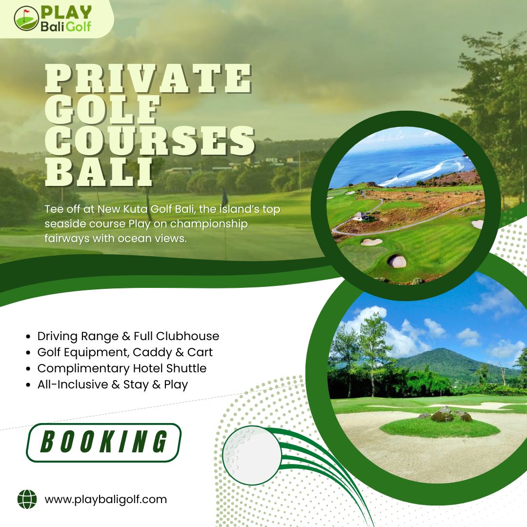 Private Golf Courses Bali
