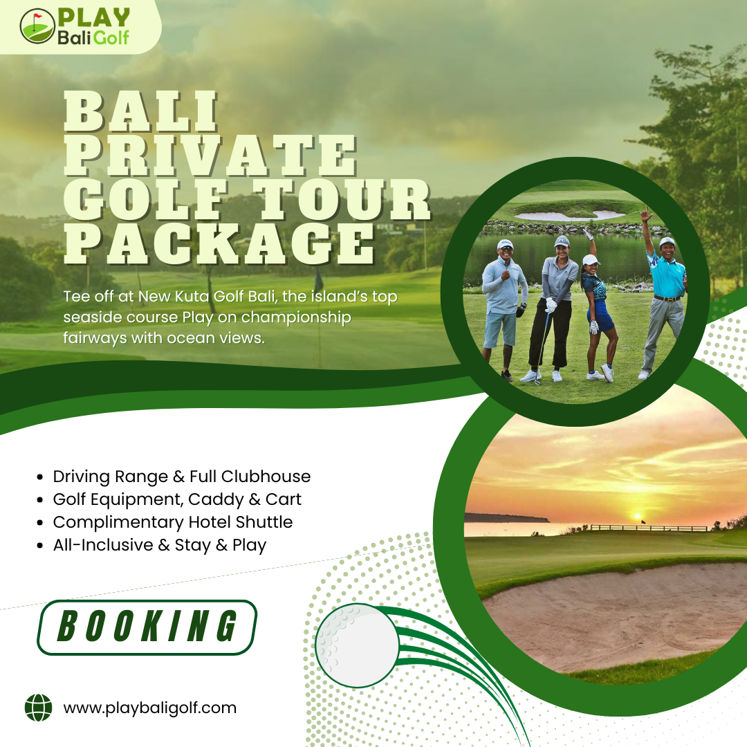 Bali Private Golf Tour Package