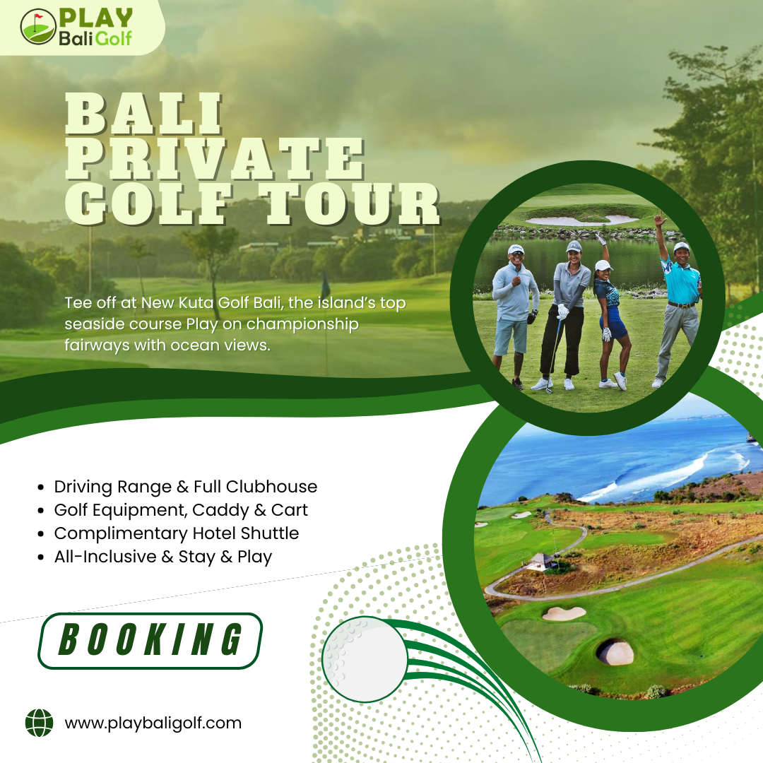 Bali Private Golf Tour